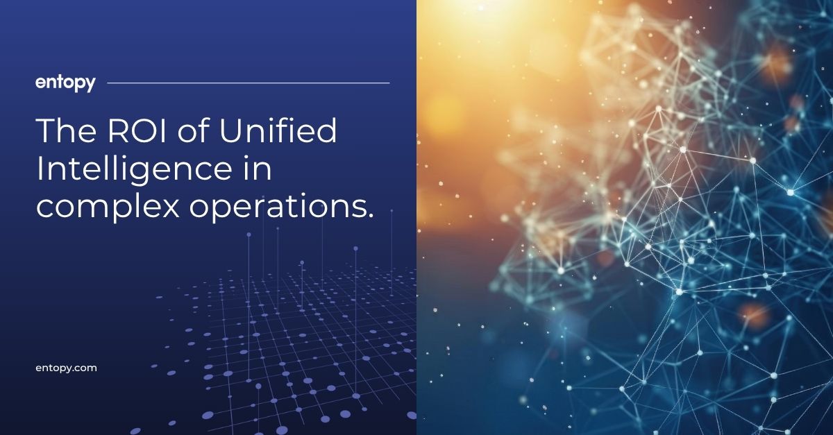 How to calculate the ROI of Unified Intelligence in complex operations?